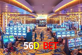 56D Bet